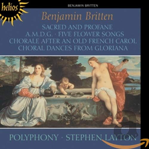 Stephen Layton: Polyphony - Britten: Sacred and Profane & other choral works [CD]