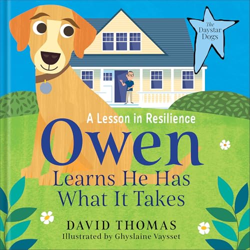 Owen Learns He Has What It Takes : A Lesson in Resilience