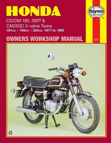 Honda CD/CM185 200T & CM250C 2-valve Twins 1977 - 1985 (Motorcycle Manuals)