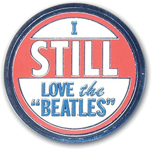 The Beatles I Still Love The Beatles Pin Badge