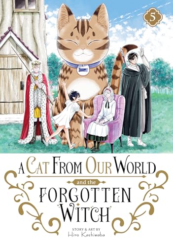 A Cat from Our World and the Forgotten Witch Vol. 5 : 5