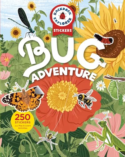 Backpack Explorer Stickers: Bug Adventure : 200 Stickers plus Play & Learn Activities