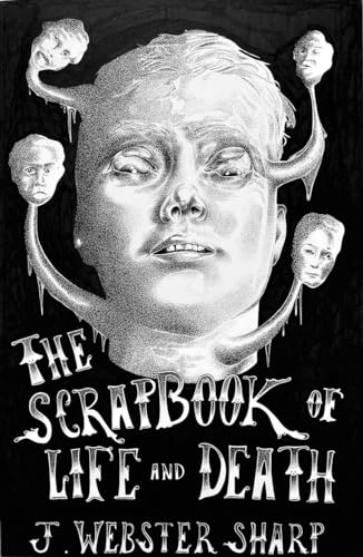 The Scrapbook of Life and Death