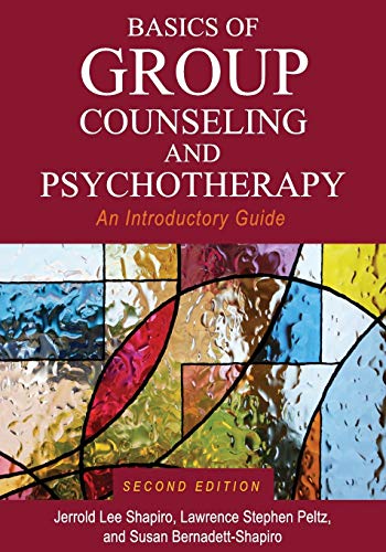 Basics of Group Counseling and Psychotherapy : An Introductory Guide