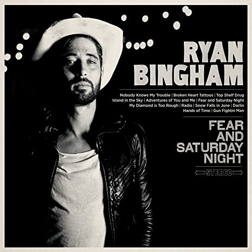 Bingham Ryan - Fear And Saturday Night [CD]