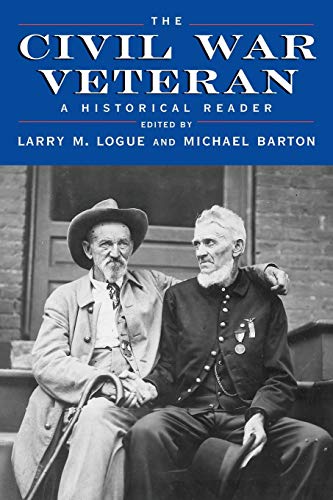 The Civil War Veteran: A Historical Reader