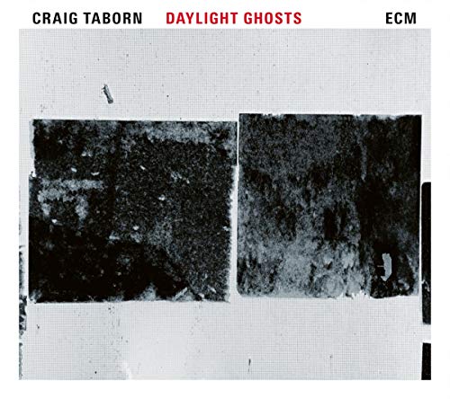 Craig Taborn Quartet - Daylight Ghosts [CD]