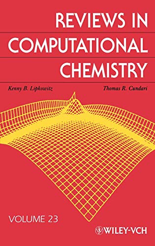 Reviews in Computational Chemistry: v. 23