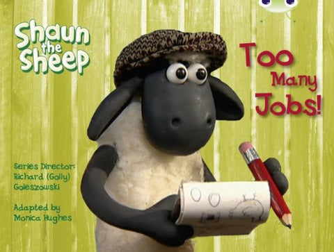 BC Yellow C/1C Shaun the Sheep: Too Many Jobs! (BUG CLUB)