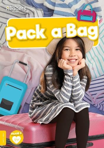 Pack a Bag (BookLife Non-Fiction Readers)