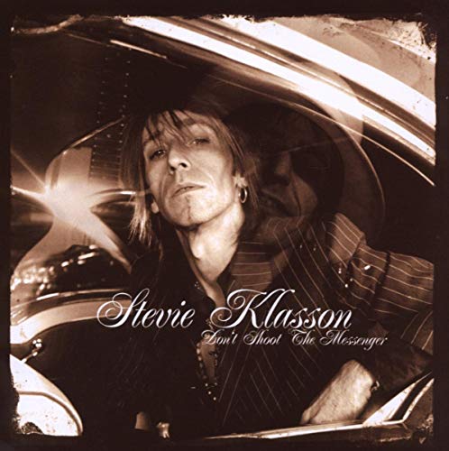 Stevie Klasson - Don't Shoot the Messenger [CD]