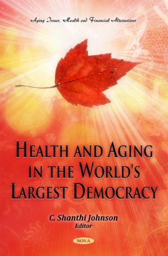 Health & Aging in the World's Largest Democracy