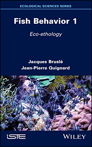 Fish Behaviour 1: Eco-ethology