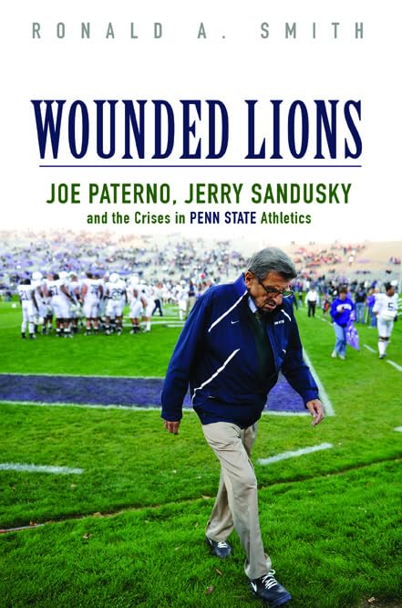Wounded Lions: Joe Paterno