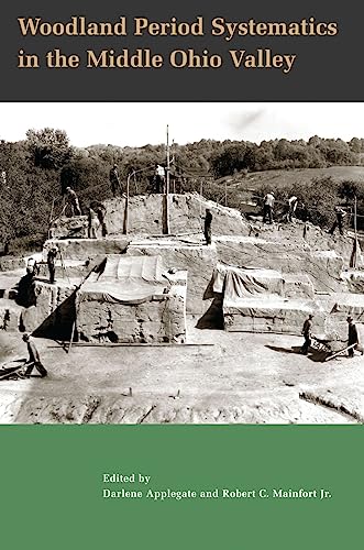 Woodland Period Systematics in the Middle Ohio Valley