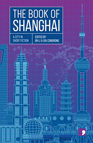 The Book of Shanghai (Reading the City)