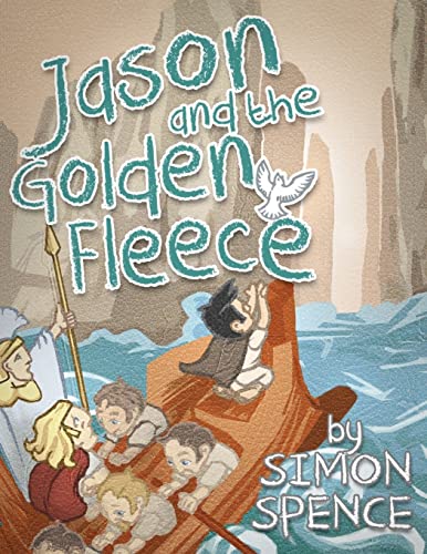 Jason and the Golden Fleece : Book 2- Early Myths: Kids Books on Greek Myth : 2