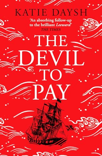 The Devil to Pay : A sweeping and epic queer historical adventure