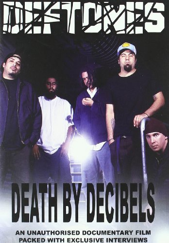Deftones -death By Decibels [DVD]