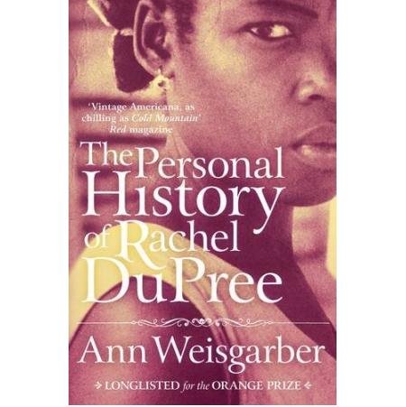 The Personal History of Rachel DuPree