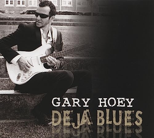 Gary Hoey - Deja Blues [CD]