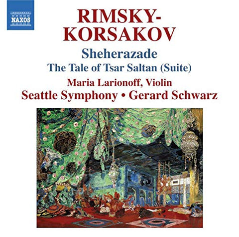 Seattle Soschwarz - Rimsky-Korsakov: Sheherazade / Tsar Saltan/ Suite and Flight of the Bumblebee [CD]