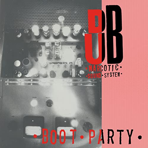 Dub Narcotic Sound Stm - Boot Party [VINYL]