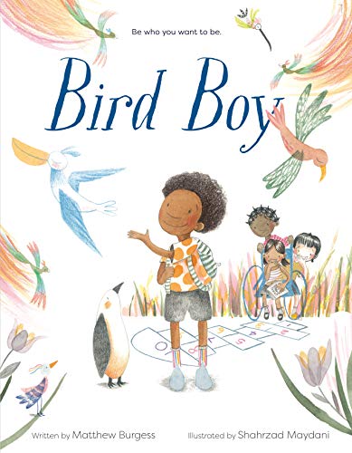 Bird Boy: (An Inclusive Children's Book): (An Inclusive Children's Book)