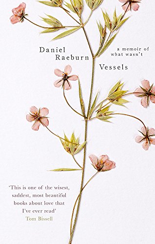 Vessels: A Memoir of What Wasn't