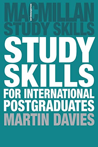 Study Skills for International Postgraduates (Macmillan Study Skills)