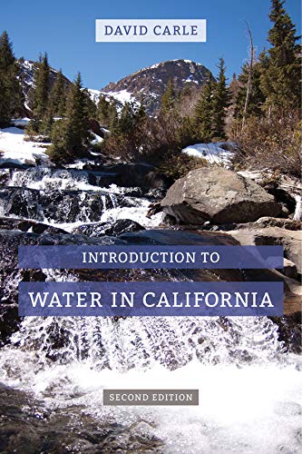 Introduction to Water in California (California Natural History Guides)
