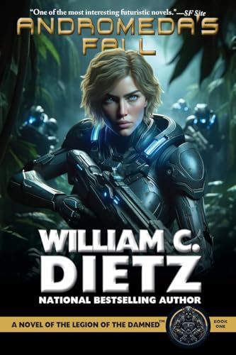 Andromeda's Fall: A Novel of the Legion of the Damned