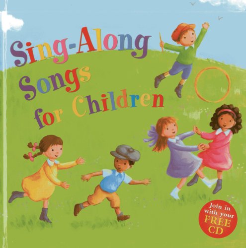 Sing-along Songs for Children : Join in with Your Free CD