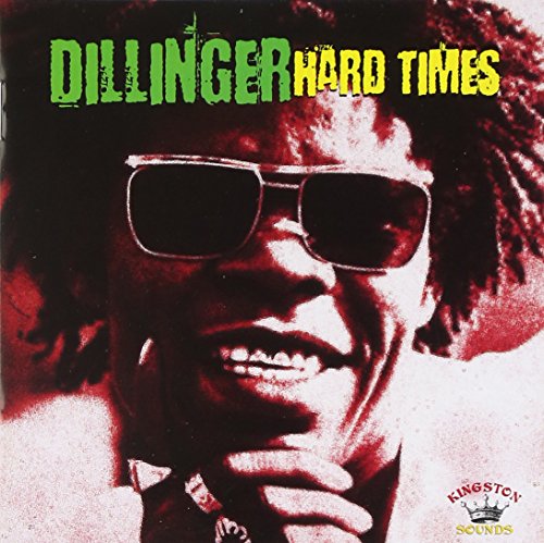 Dillinger - Hard Times [CD]