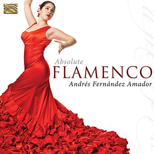 Fernandez Amador,andres - Absolute Flamenco [CD]