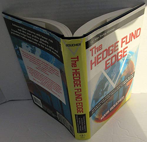 The Hedge Fund Edge: Maximum Profit/Minimum Risk Global Trend Trading Strategies