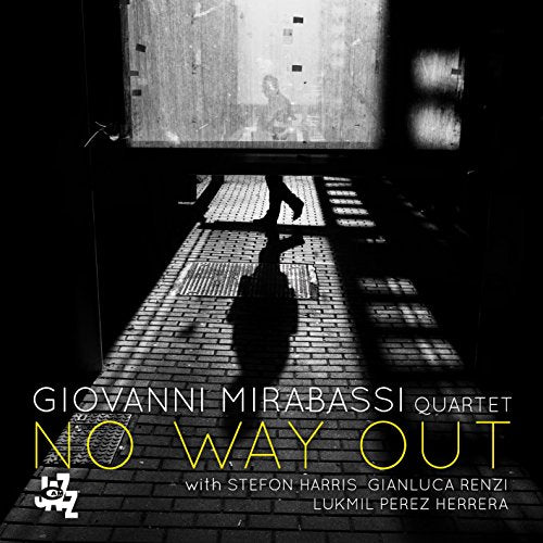 CD cover: shadowy figure on steps, text "Giovanni Mirabassi Quartet - No Way Out".