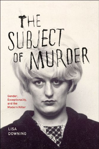 The Subject of Murder: Gender