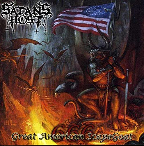 Satans Host - The Great American Scapegoat.. [CD]