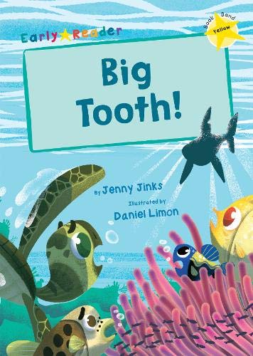 Big Tooth!: (Yellow Early Reader) (Early Readers)