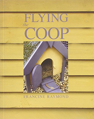 Flying the Coop