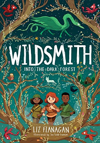 Wildsmith: Into the Dark Forest (The Wildsmith #1)