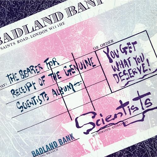 The Scientists - You Get What You Deserve [VINYL]