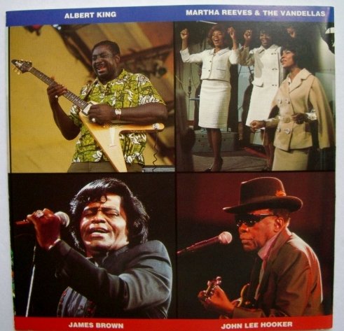 CD cover with four photos of Albert King, Martha Reeves, James Brown, and John Lee Hooker.
