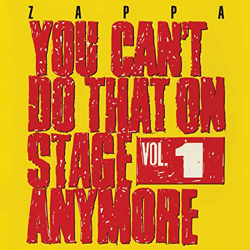 Frank Zappa - You Can't Do That On Stage Anymore, Vol. 1 [CD]