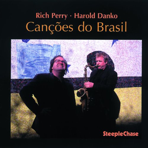 Rich Perry & Harold Danko - Cancoes do Brasil [CD]