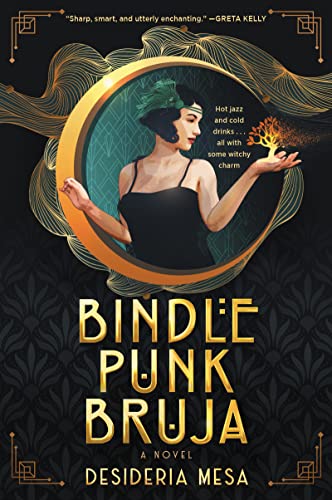 Bindle Punk Bruja : A Novel