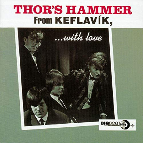 Thor's Hammer - From Keflavik With Love [CD]