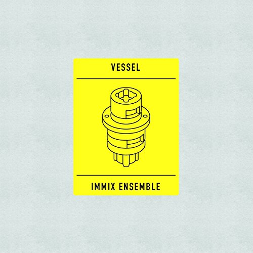 Immix Ensemble & Vessel - Transition [VINYL]