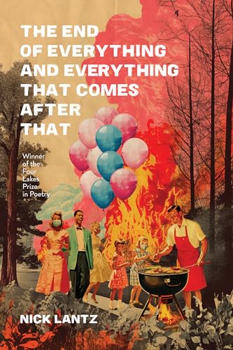 The End of Everything and Everything That Comes after That